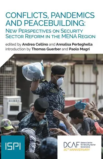 Voordeelprijs Conflicts, pandemics and peacebuilding new perspective on security sector reform in the MENA region