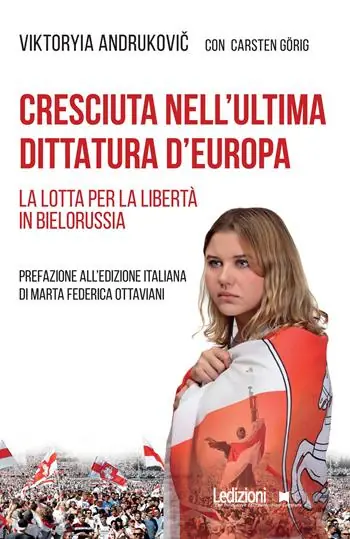 Cresciuta nell‘ultima dittatura d‘Europa. La lotta per la libertà in Bielorussia Alleen Vandaag