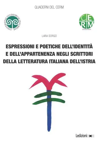 Espressioni e poetiche dell‘identità e dell‘appartenenza negli scrittori della letteratura italiana dell‘Istria Lage Prijs