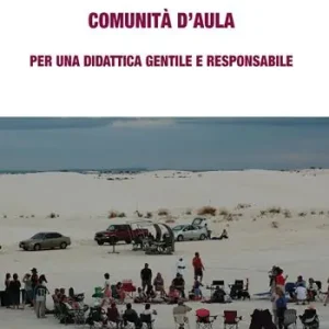 Comunità d‘aula. Per una didattica gentile e responsabile Betrouwbaar