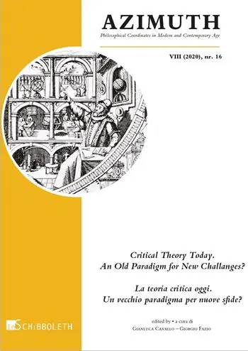Azimuth (2020). Nuova ediz.. Vol. 16 Critical Theory Today. An Old Paradigm fNew Challenges?-La teoria critica oggi. Un vecchio paradigma per nuove sfide? Nu Kopen