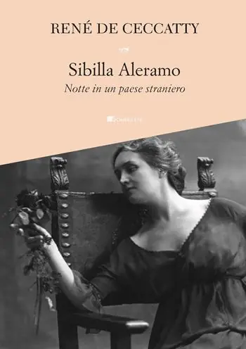 Sibilla Aleramo. Notte in un paese straniero Op = Op