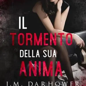 Bestseller Il tormento della sua anima. Monster in his eyes. Vol. 2