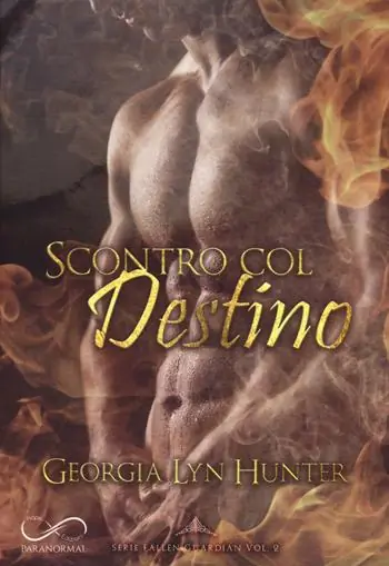 Scontro col destino. Fallen guardian. Vol. 2 Op = Op