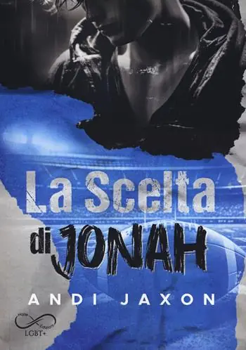 La scelta di Jonah Must-Have