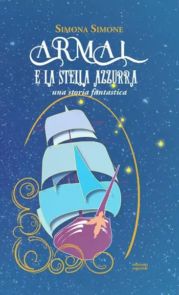 Armal e la stella azzurra. Una storia fantastica Betrouwbaar