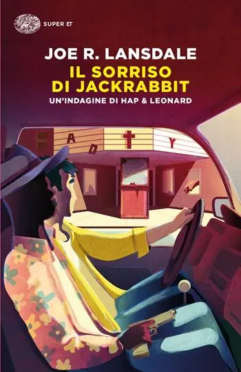 Il sorriso di Jackrabbit. Un‘indagine di Hap & Leonard Laatste Kans