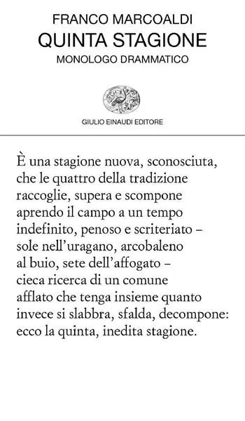 Quinta stagione. Monologo drammatico Gratis Retour