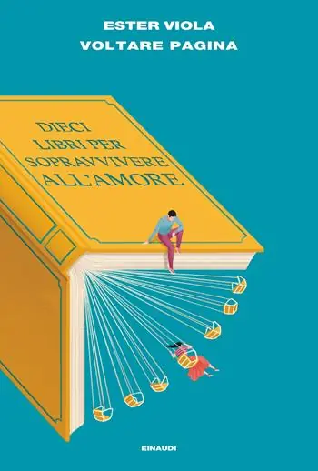 Voltare pagina. Dieci libri per sopravvivere all’amore Gecertificeerd