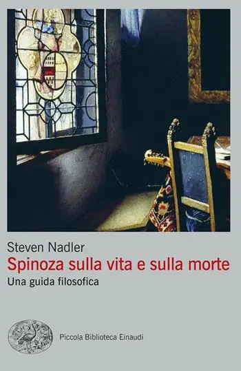 Favoriet Spinoza sulla vita e sulla morte. Una guida filosofica