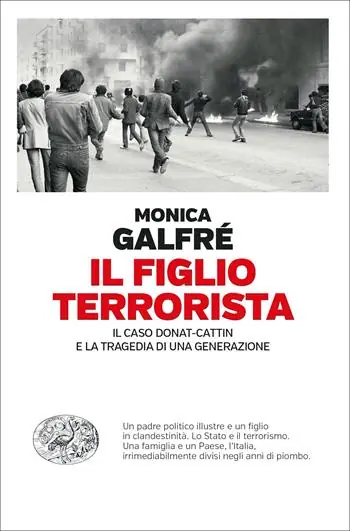 Hoge Kwaliteit Il figlio terrorista. Il caso Donat-Cattin e la tragedia di una generazione