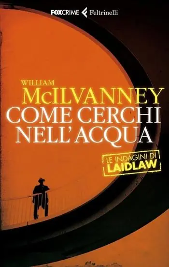 Exclusieve Aanbieding Come cerchi nell‘acqua. Le indagini di Laidlaw
