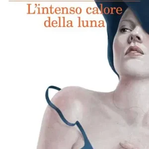 Voordeelprijs L‘intenso calore della luna