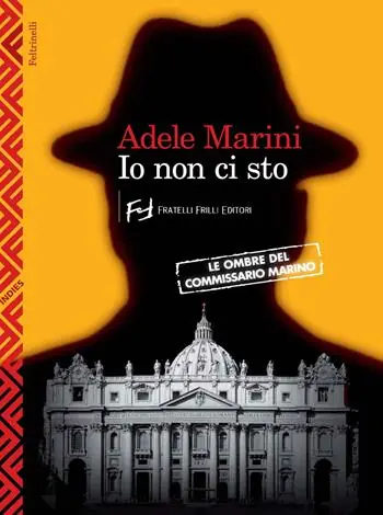 Merkproduct Io non ci sto. Le ombre del commissario Marino