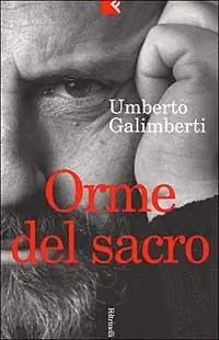 Shop Nu Orme del sacro. Il cristianesimo e la desacralizzazione del sacro