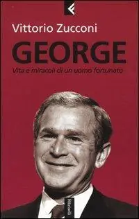 George. Vita e miracoli di un uomo fortunato Favoriet