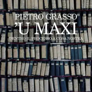 ‘U Maxi. Dentro il processo a Cosa Nostra Betaalbaar