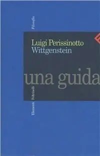 Wittgenstein. Una guida Laatste Kans