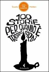 100 storie per quando è troppo tardi Populair