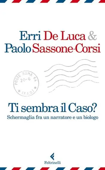Hete Deal Ti sembra il caso? Schermaglia fra un narratore e un biologo