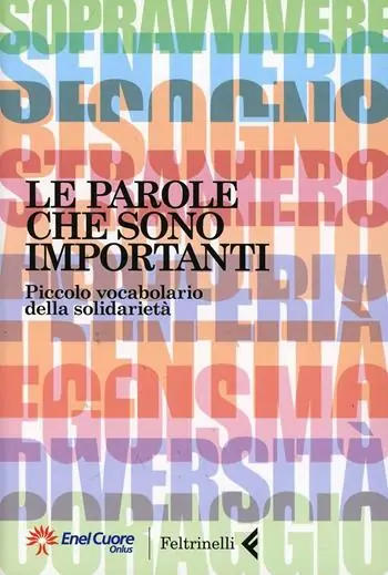 Le parole che sono importanti. Piccolo vocabolario della solidarietà Exclusieve Aanbieding