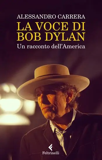 La voce di Bob Dylan. Un racconto dell‘America. Nuova ediz. Superprijs