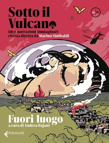 Sotto il vulcano. Idee/Narrazioni/Immaginari. Rivista trimestrale. Vol. 3 Fuori luogo Fabrieksprijs