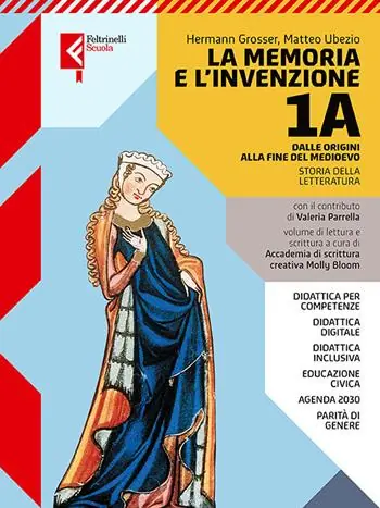 Must-Have La memoria e l‘invenzione. Con A scuola di scrittura. Per le Scuole superiori. Con e-book. Con espansione online. Vol. 1A-1B Dalle origini al Medioevo-Dall‘Umanesimo al Cinquecento