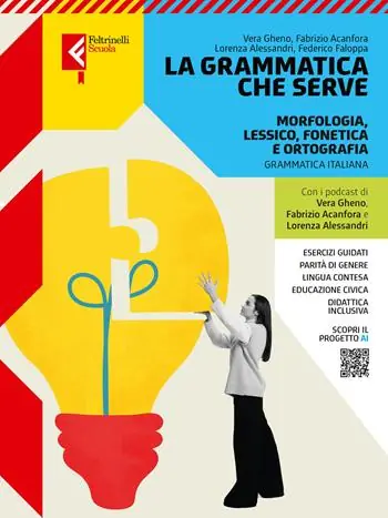 Aanbieding La grammatica che serve. Morfologia, lessico, fonetica e ortografia. Con Invalsi. Per le Scuole superiori. Con e-book. Con espansione online