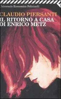 Il ritorno a casa di Enrico Metz Populair