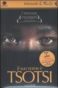 Favoriet Il suo nome è Tsotsi. DVD. Con libro