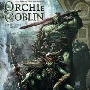Orchi e goblin. Vol. 3 Sfortuna/Ayraak Betaalbaar