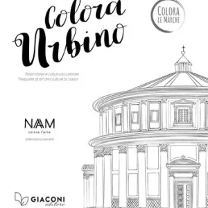 Colora Urbino. Tesori d‘arte e cultura da colorare. Ediz. italiana e inglese Bestel Nu