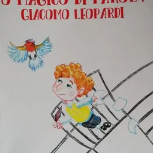Speciale Aanbieding O magico di parole. Giacomo Leopardi