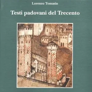 Bestseller Testi padovani del Trecento