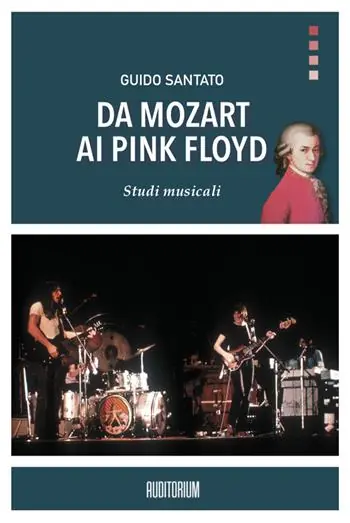 Nieuw Da Mozart ai Pink Floyd. Studi musicali