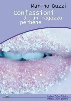 Must-Have Confessioni di un ragazzo perbene