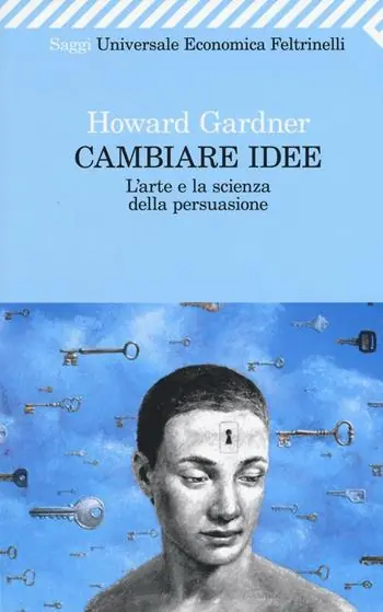 Cambiare idee. L‘arte e la scienza della persuasione Hete Deal