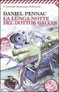 La lunga notte del dottor Galvan Gratis Retour