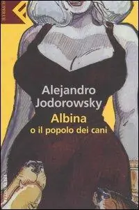 Albina o il popolo dei cani Bestseller