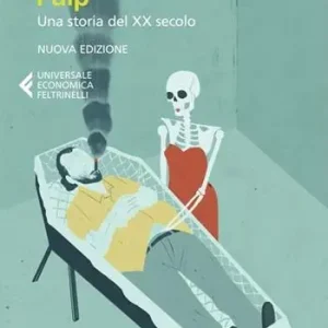 Aanbieding Pulp. Una storia del XX secolo