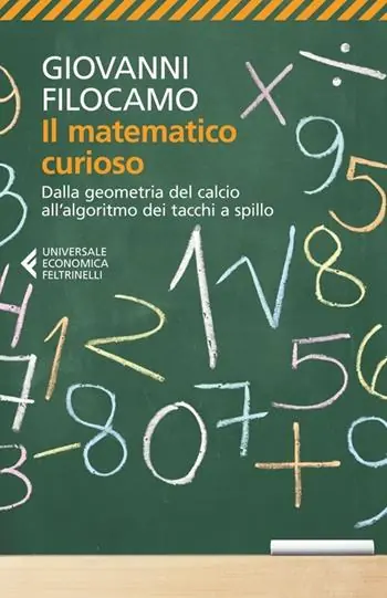 Weekendaanbieding Il matematico curioso. Dalla geometria del calcio all‘algoritmo dei tacchi a spillo