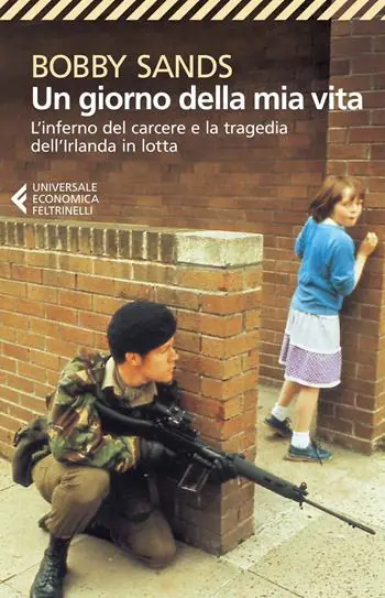 Un giorno della mia vita. L‘inferno del carcere e la tragedia dell‘Irlanda in lotta Fabrieksprijs