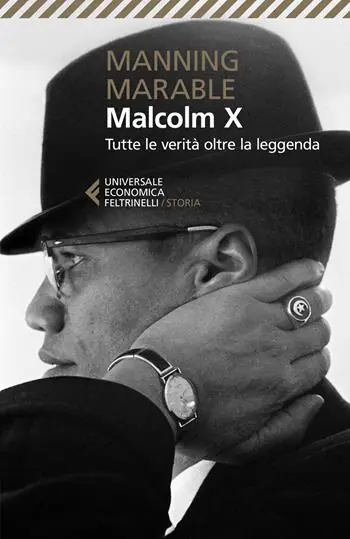 Malcolm X. Tutte le verità oltre la leggenda. La biografia «definitiva» del grande leader nero Direct Verzonden