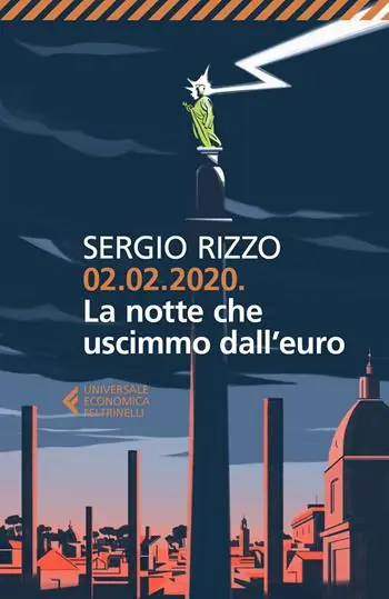 02.02.2020. La notte che uscimmo dall‘euro Betrouwbaar