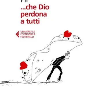 ...che Dio perdona a tutti Exclusieve Aanbieding