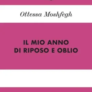 Aanbieding Il mio anno di riposo e oblio. Ediz. 70° anniversario