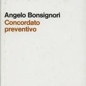 Legge fallimentare. Concordato preventivo (artt. 160-186) Fabrieksprijs