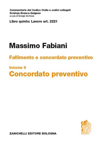 Art. 2221. Fallimento e concordato preventivo. Vol. 2 Concordato preventivo Koopje