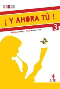 Y ahora tu. Per le Scuole superiori! Con CD Audio. Con espansione online. Vol. 3 Express Levering